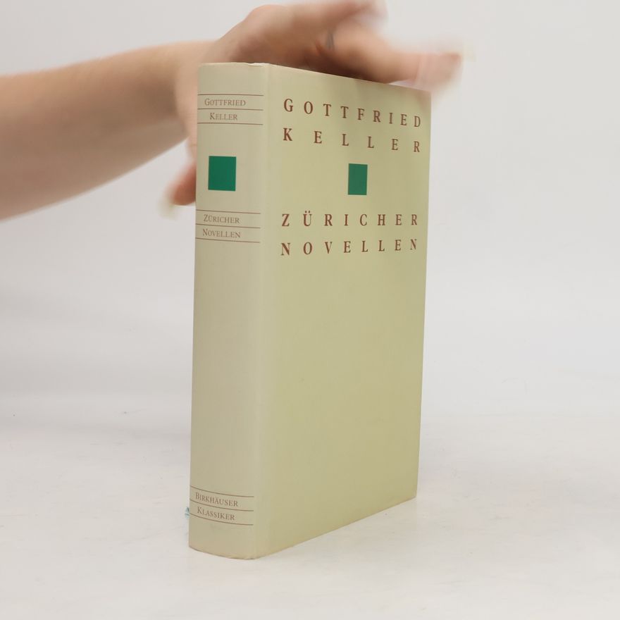 Gottfried Keller Züricher Novellen