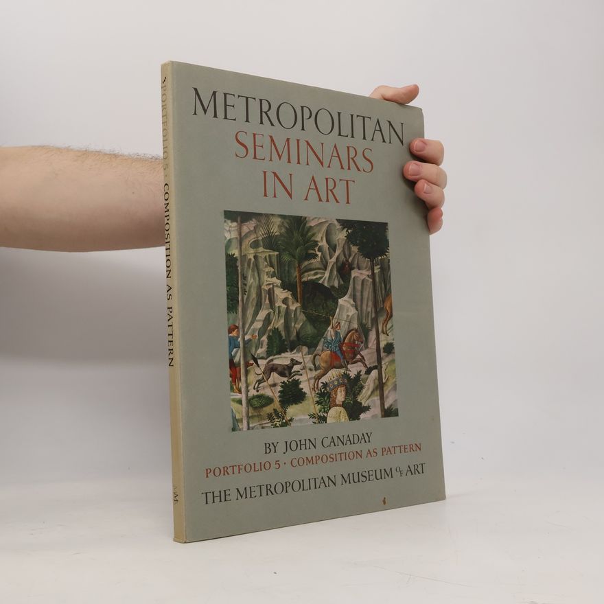 John Canaday Metropolitan Seminars in Art 5