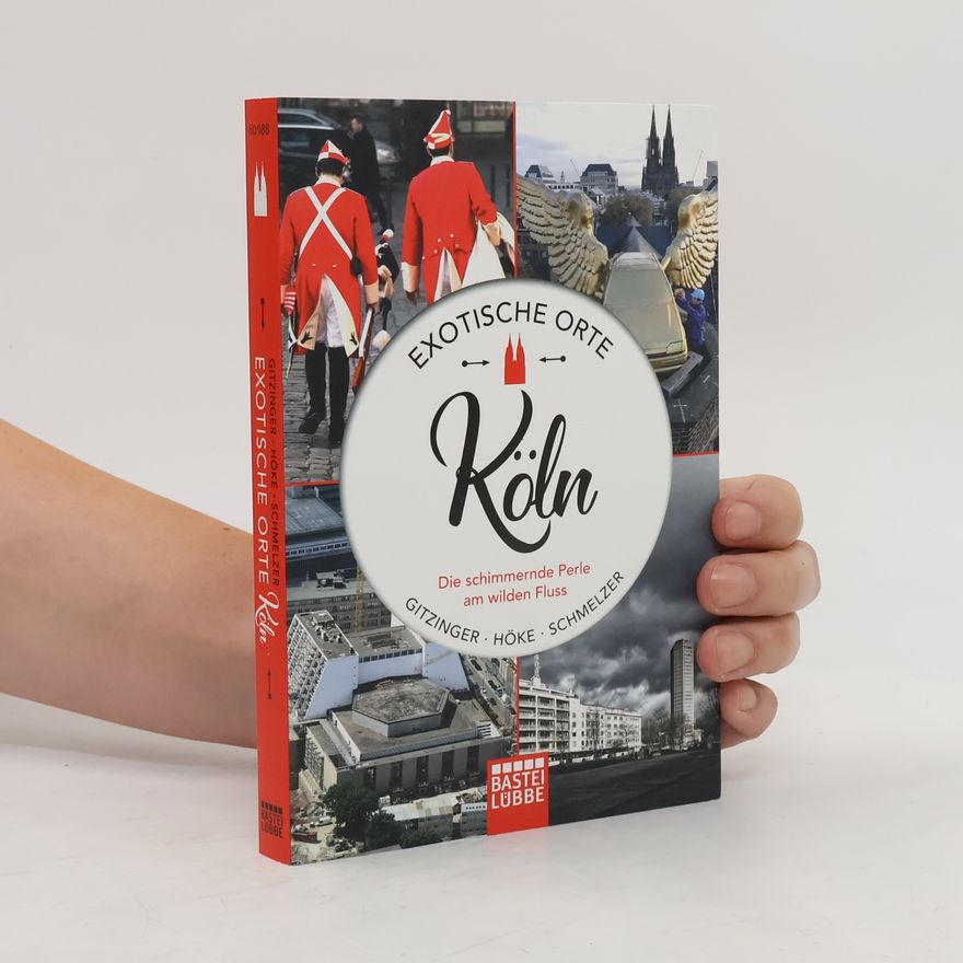 Peter Gitzinger Exotische Orte: Köln