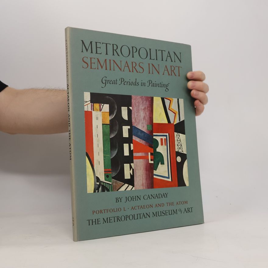 Kolektiv autorů Metropolitan Seminars in Art: Portfolio L: Actaeon and the Atom