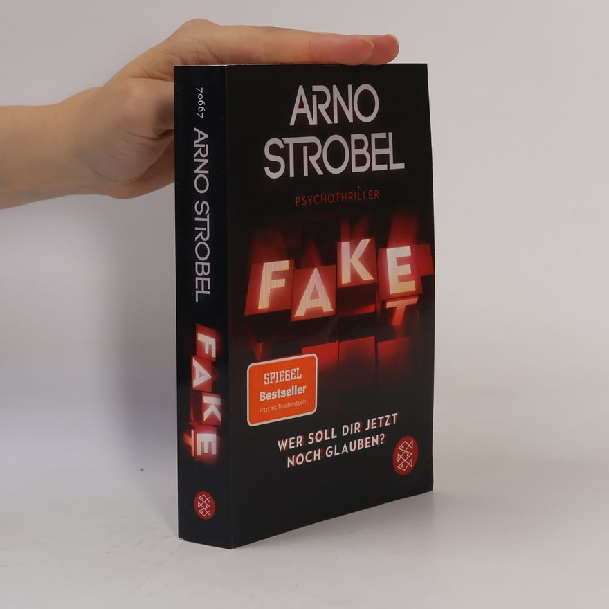 Arno Strobel Fake. Wer soll dir jetzt noch glauben?
