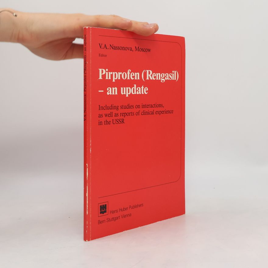 Valentina R. Nassonova Pirprofen (Rengasil) - An Update