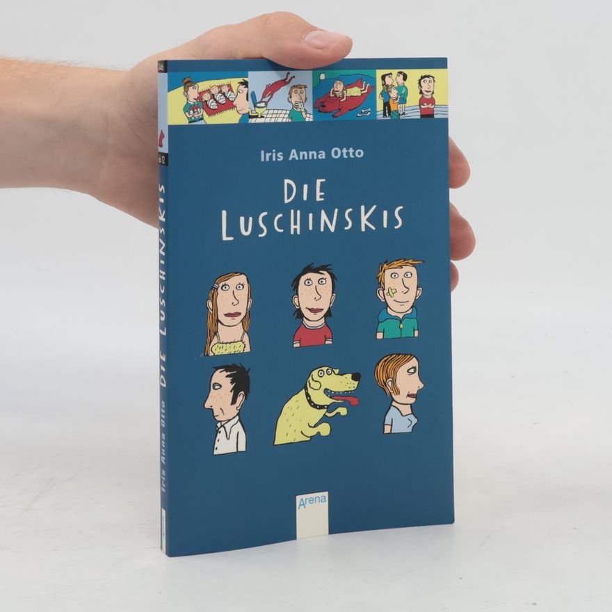 Iris Anna Otto Die Luschinskis