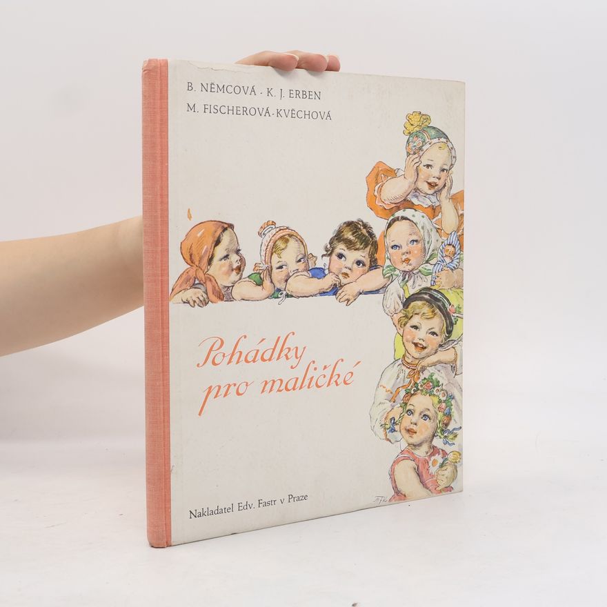 Božena Němcová Pohádky pro maličké