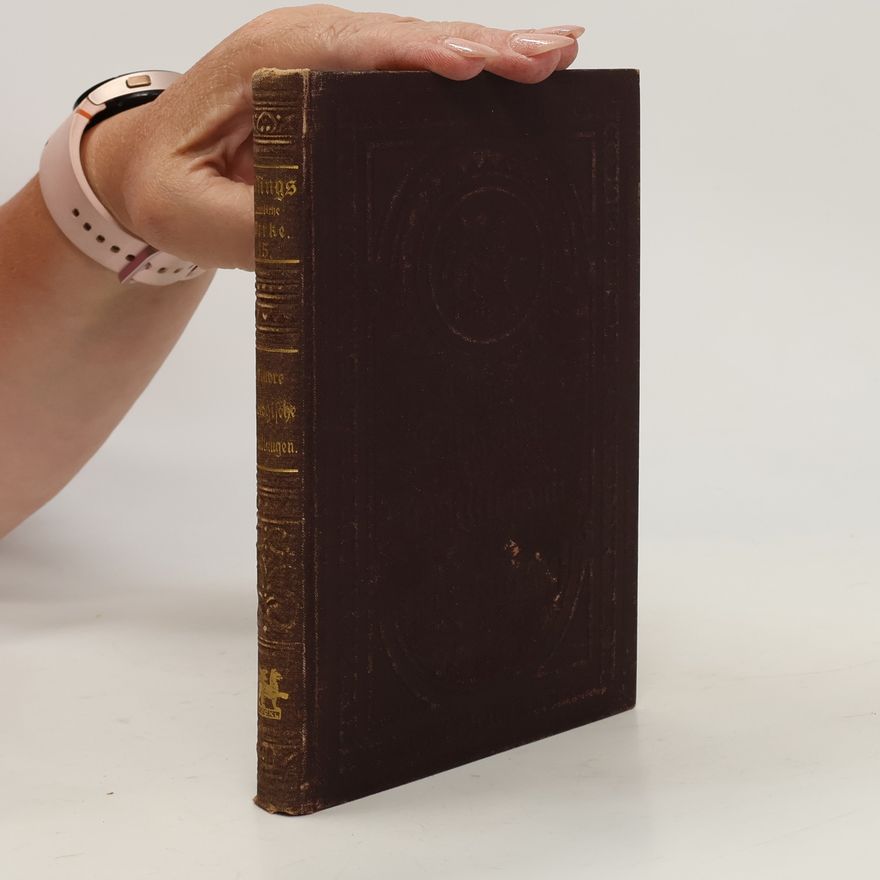 Gotthold Ephraim Lessing Lessings sämtliche Werke 15
