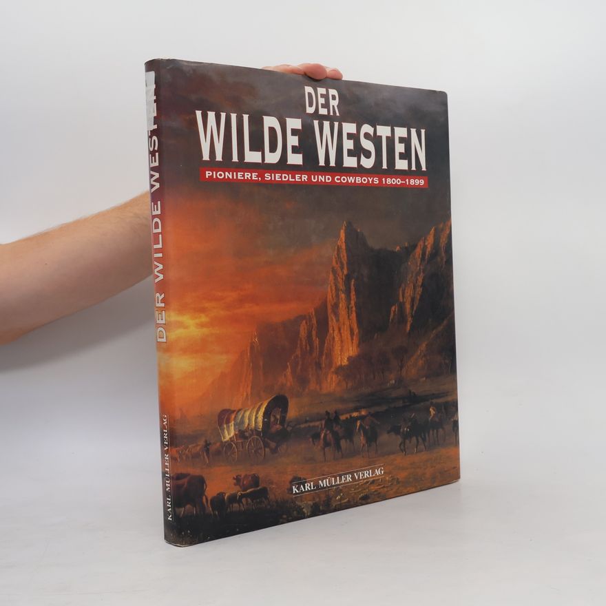 C. William Davis Der Wilde Westen