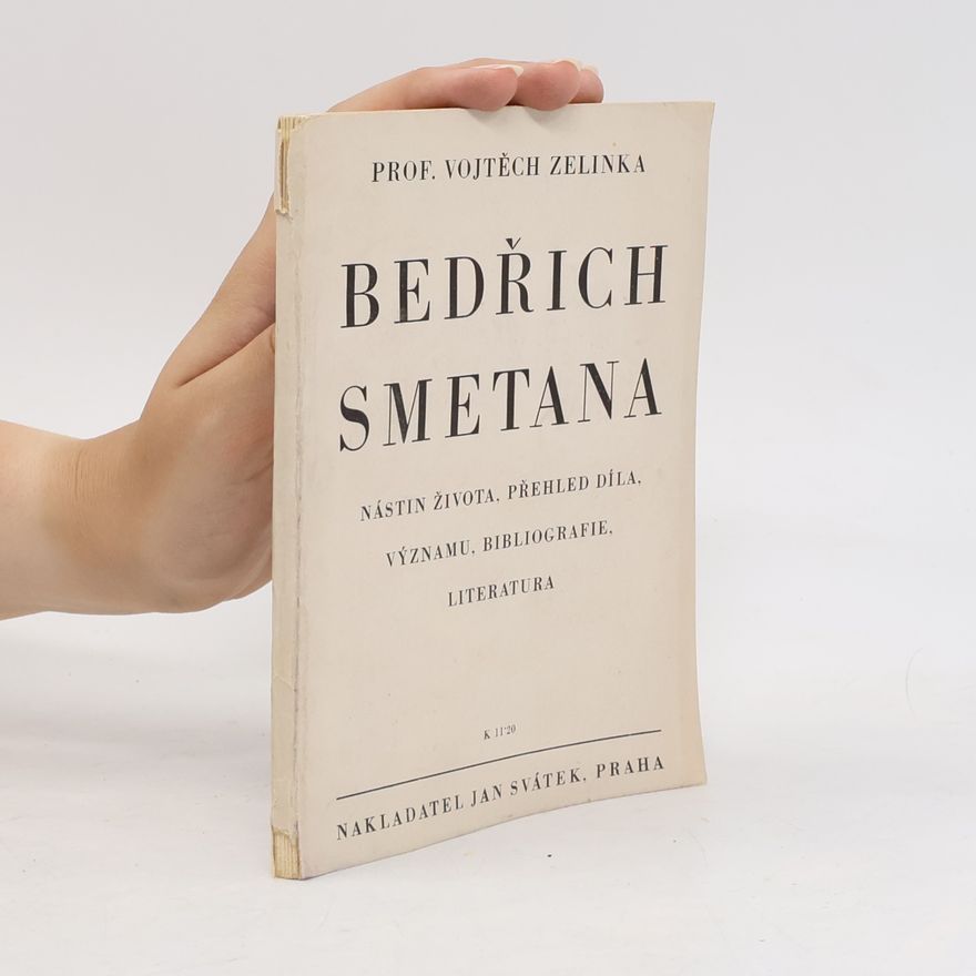 Vojtěch Zelinka Bedřich Smetana