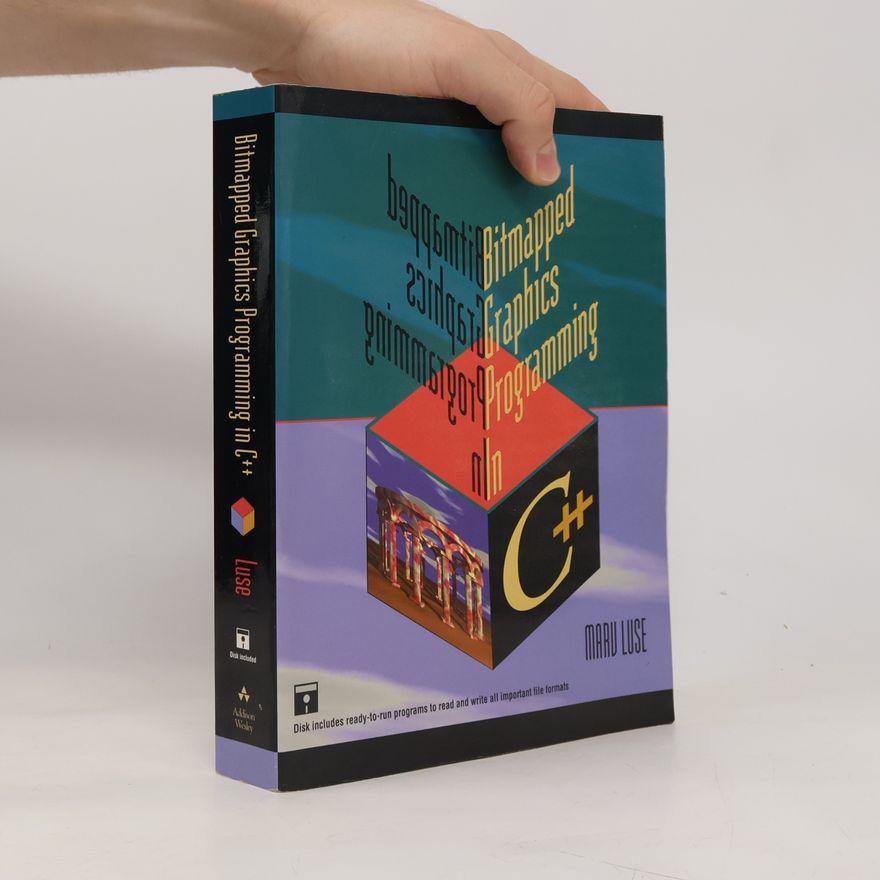 Mary Luse Bitmapped Graphics Programming in C++