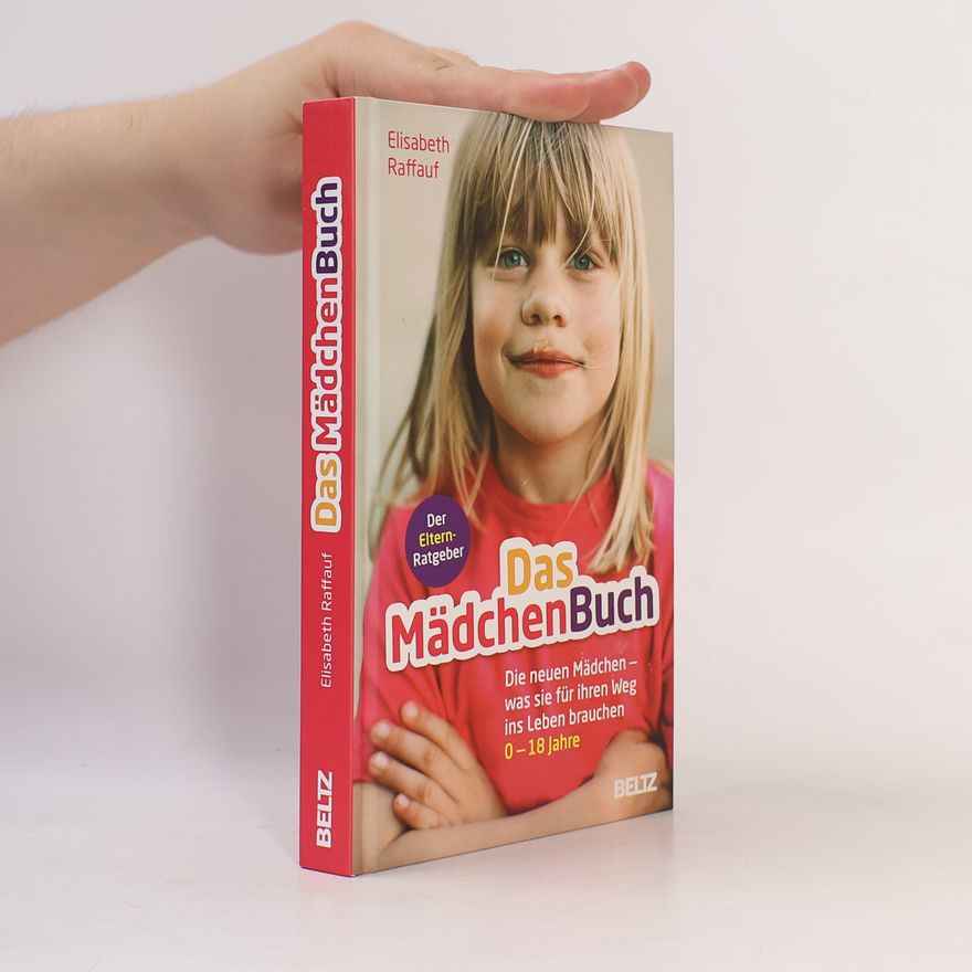 Elisabeth Raffauf Das MädchenBuch