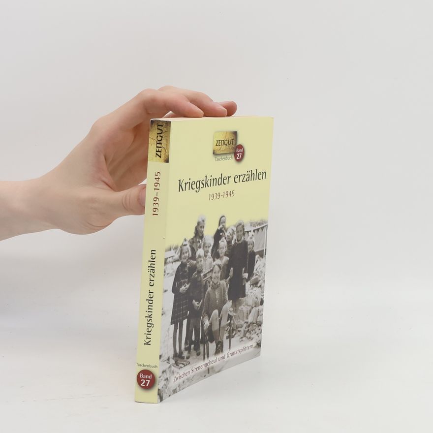 Jürgen Kleindienst Kriegskinder erzählen