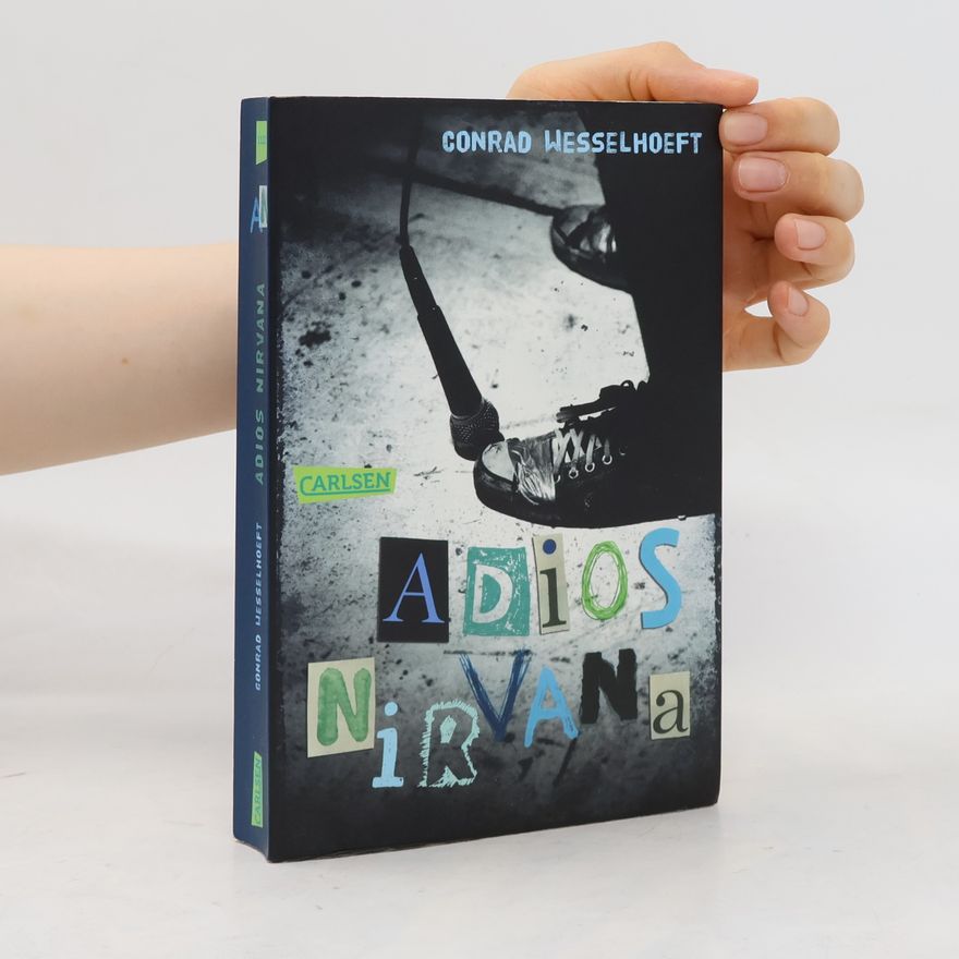 Conrad Wesselhoeft Adios, Nirvana