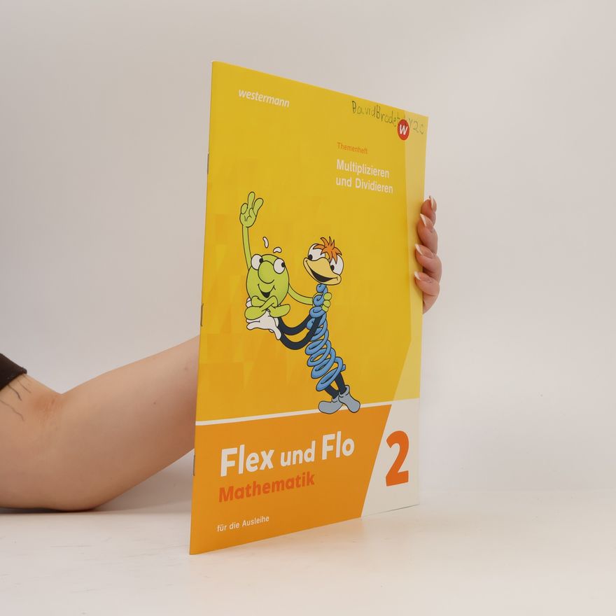 Westermann Schulbuch Flex und Flo 2. Themenheft Multiplizieren und Dividieren: Für die Ausleihe