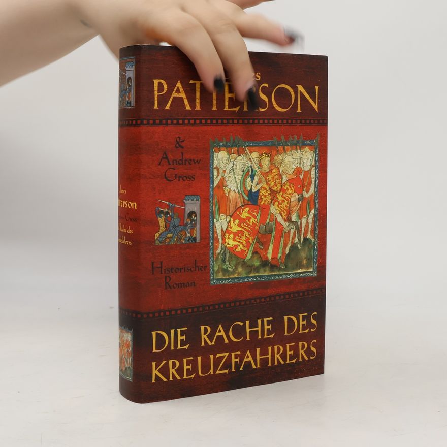 James Patterson Die Rache des Kreuzfahrers