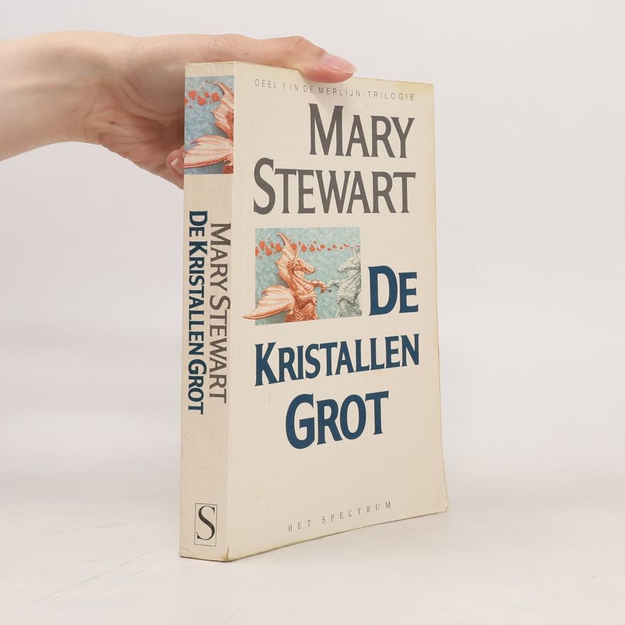 Mary Stewart De Merlijn-Trilogie - 1: De kristallen grot