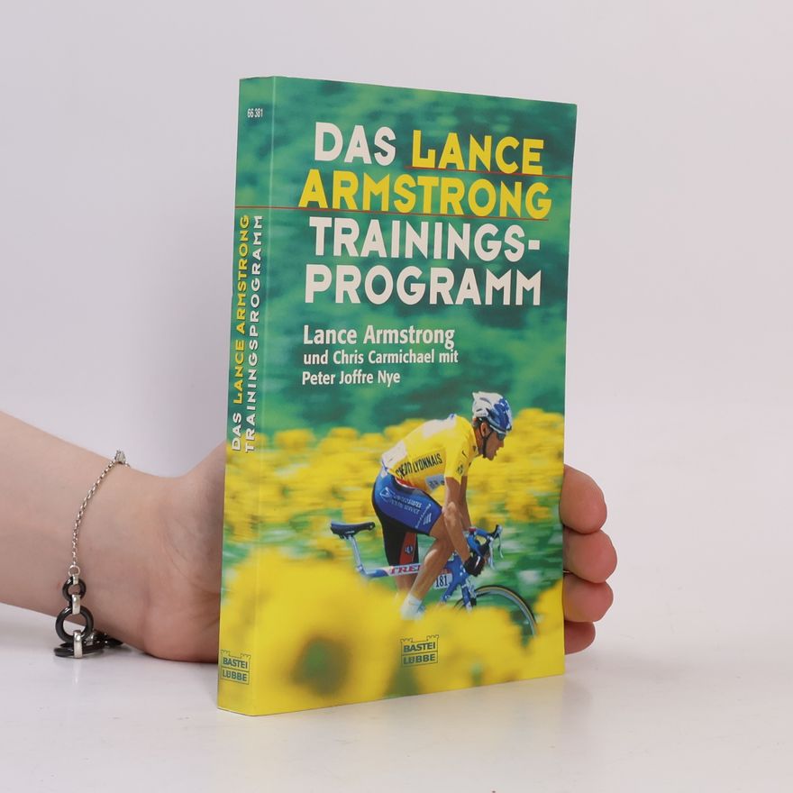 Lance Armstrong Das Lance-Armstrong-Trainings-Programm