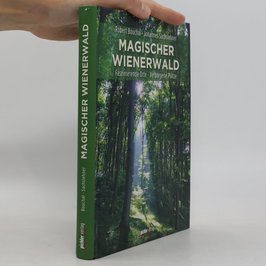 Robert Bouchal Magischer Wienerwald