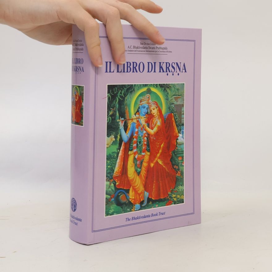 Šrí Šrímad A. Č. Bhaktivédanta Swami Prabhupáda Il libro di Krsna