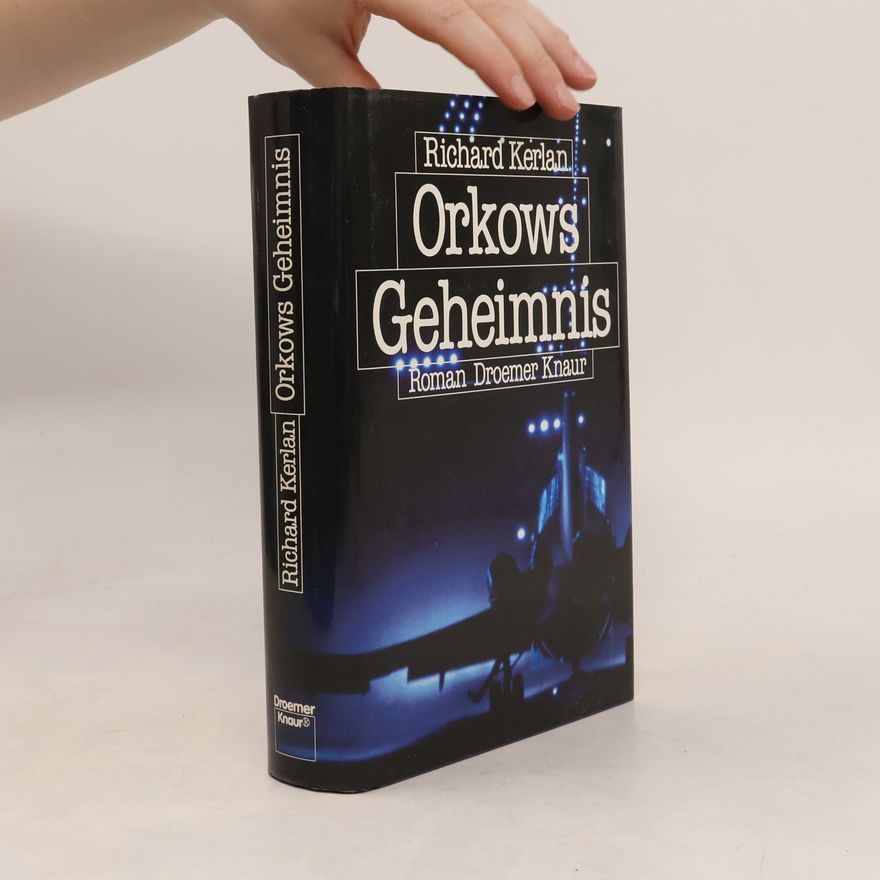 Richard Kerlan Orkows Geheimnis