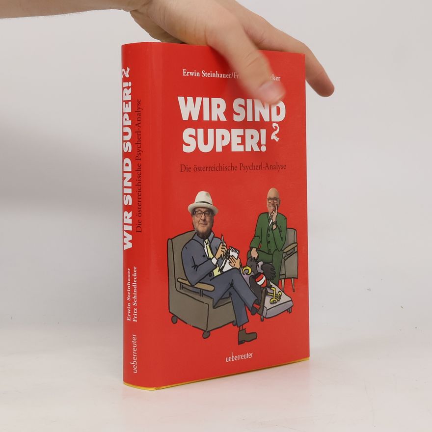 Erwin Steinhauer Wir sind super!²