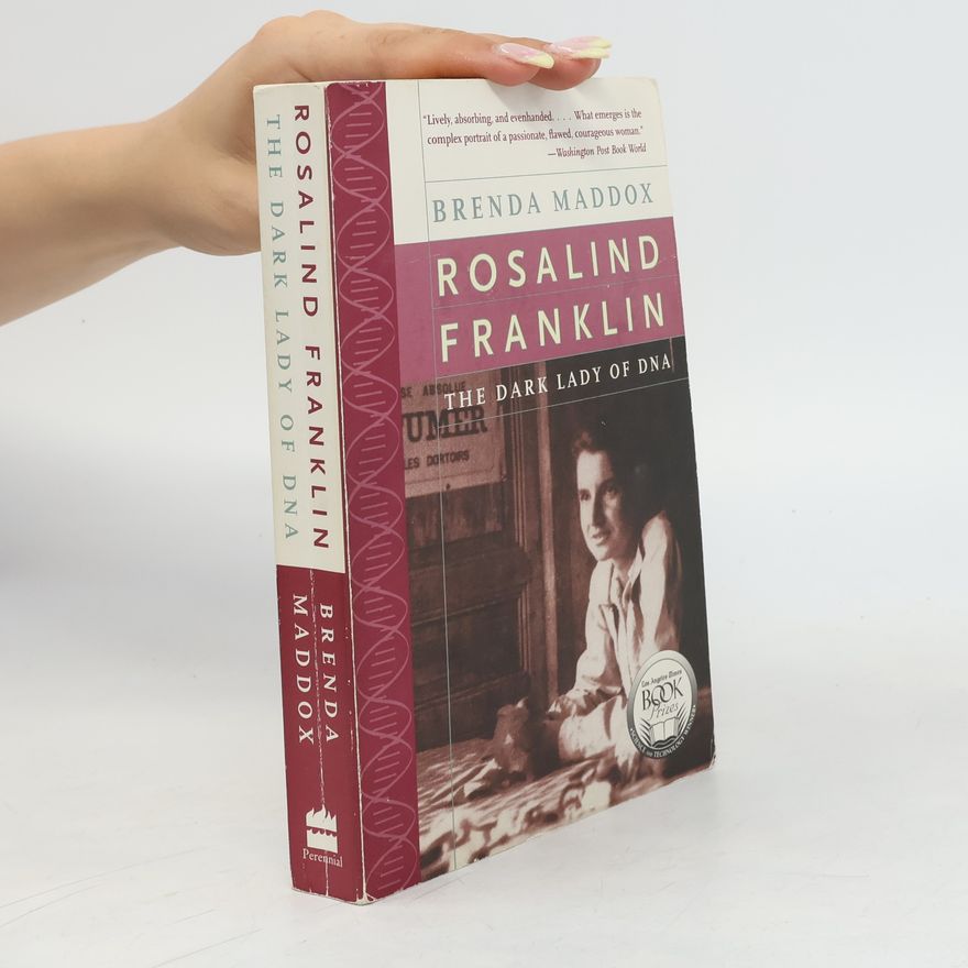 Brenda Maddox Rosalind Franklin