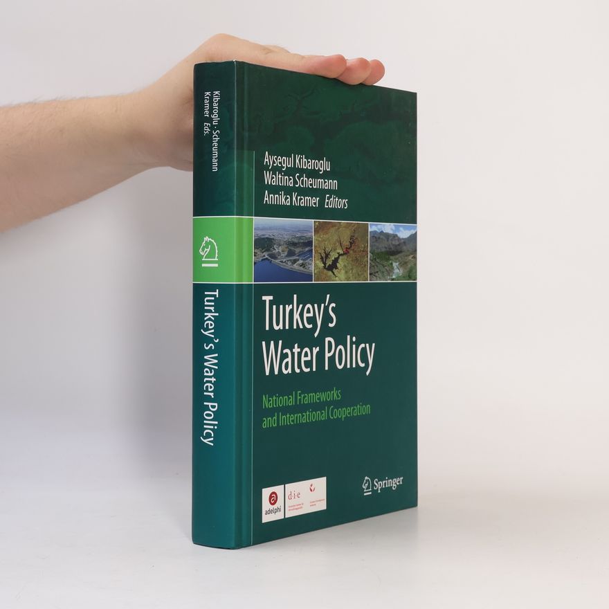 Waltina Scheumann Turkey's Water Policy