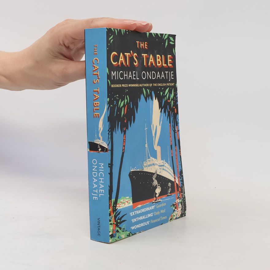Michael Ondaatje The Cat's Table