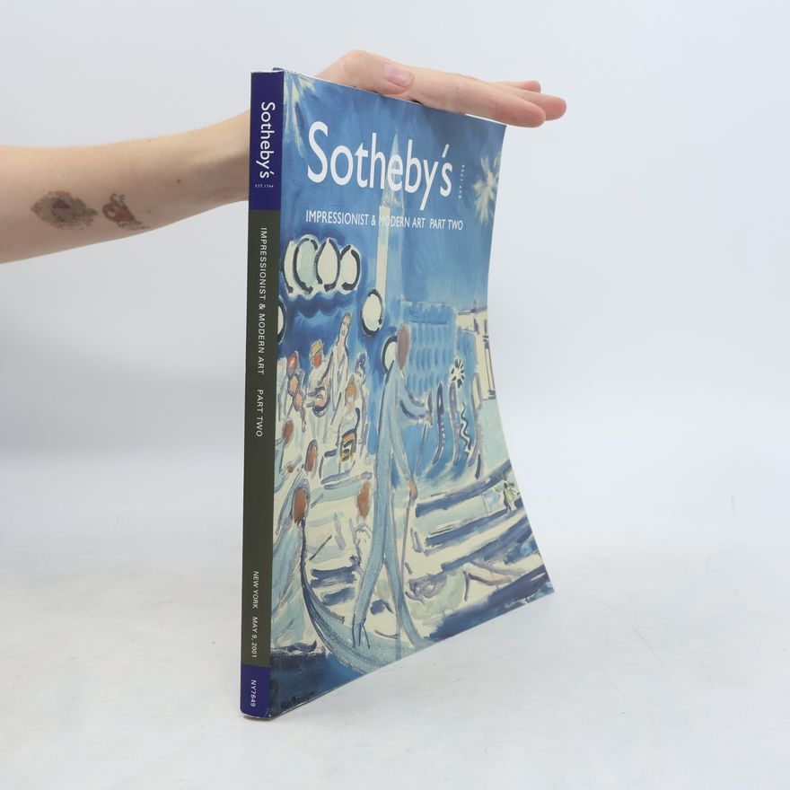 Various authors Sotheby´s: Impressionist & modern Art. Part Two