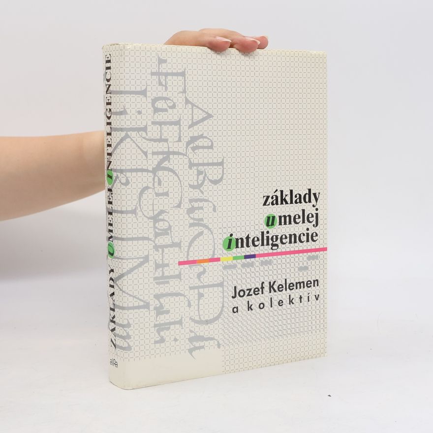 Jozef Kelemen Základy umelej inteligencie