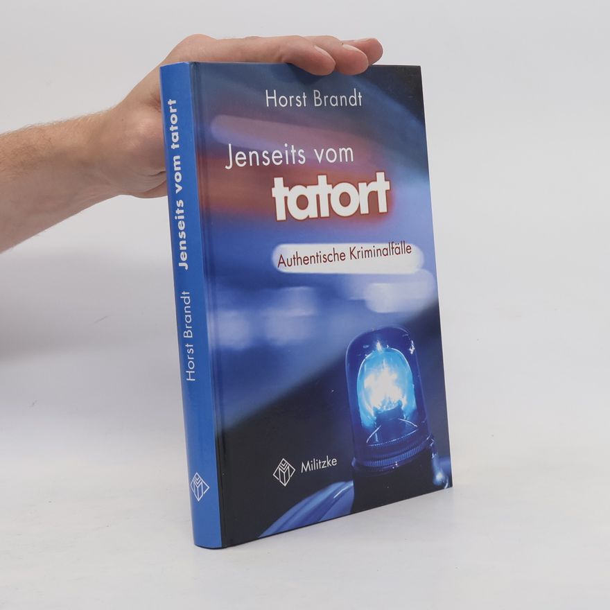 Horst Brandt Jenseits vom Tatort