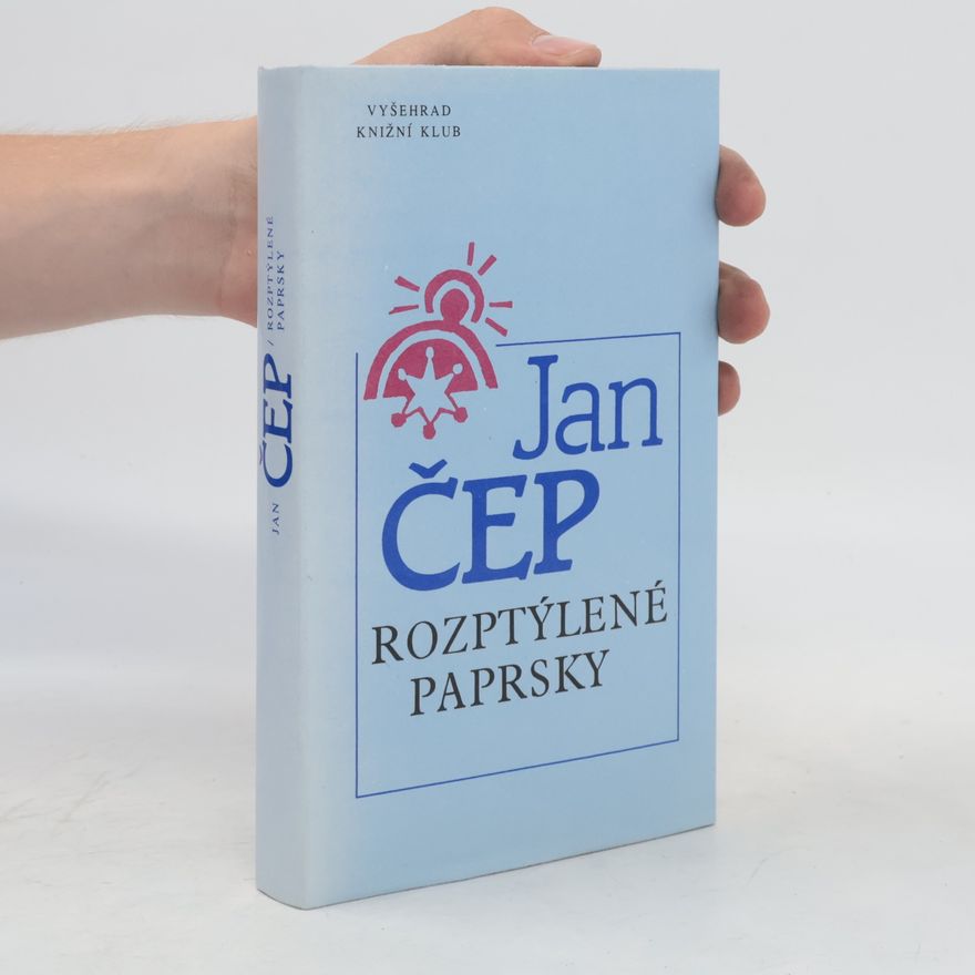 Jan Čep Rozptýlené paprsky