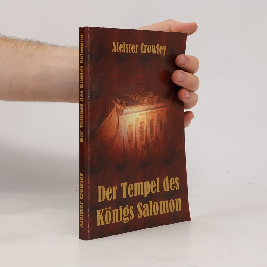 Aleister Crowley Der Tempel des Königs Salomon