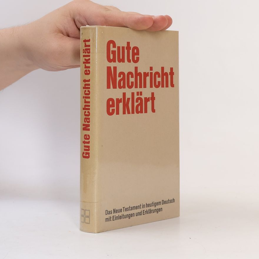 Various authors Gute Nachricht erklärt