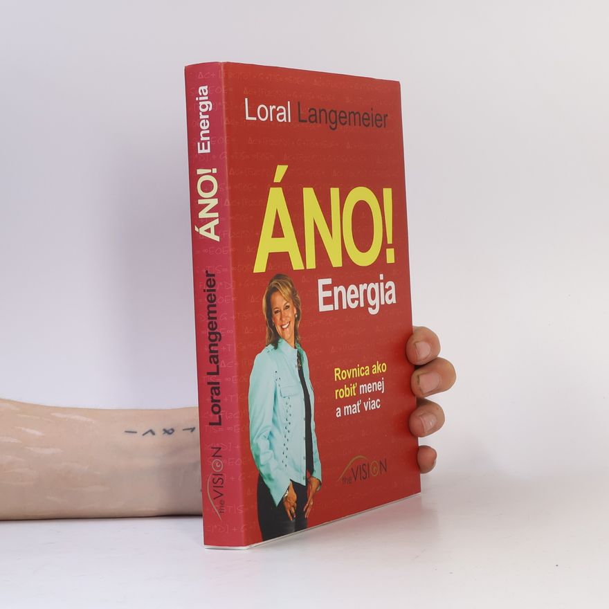 Loral Langemeier Áno! Energia