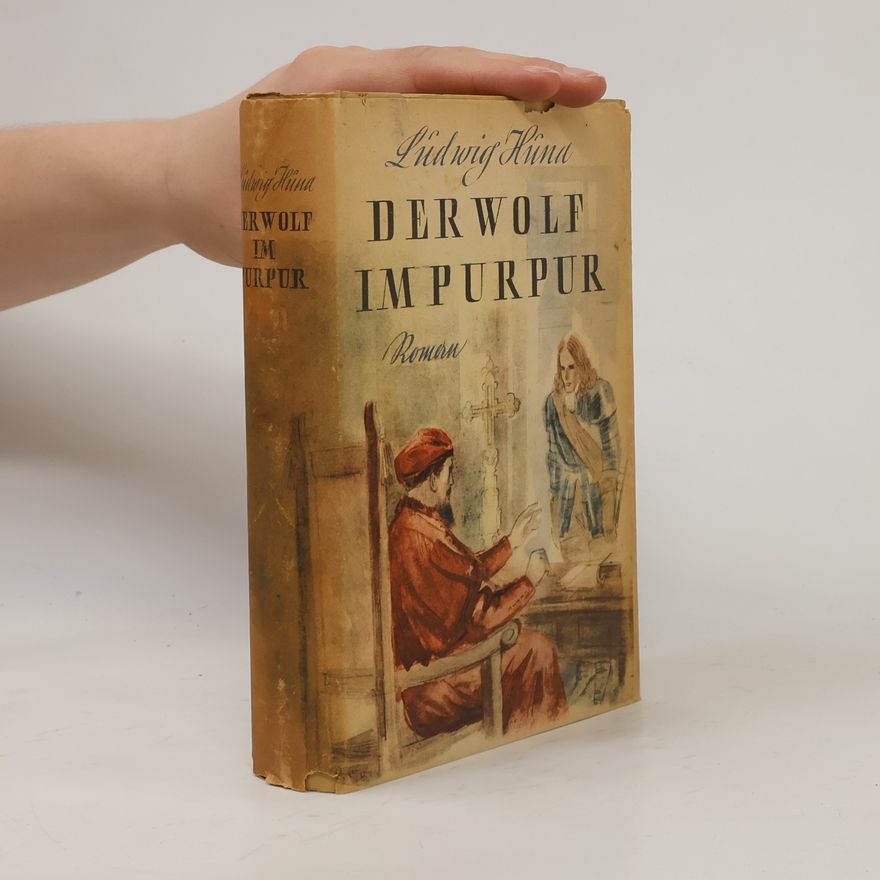 Ludwig Huna Der Wolf im Purpur