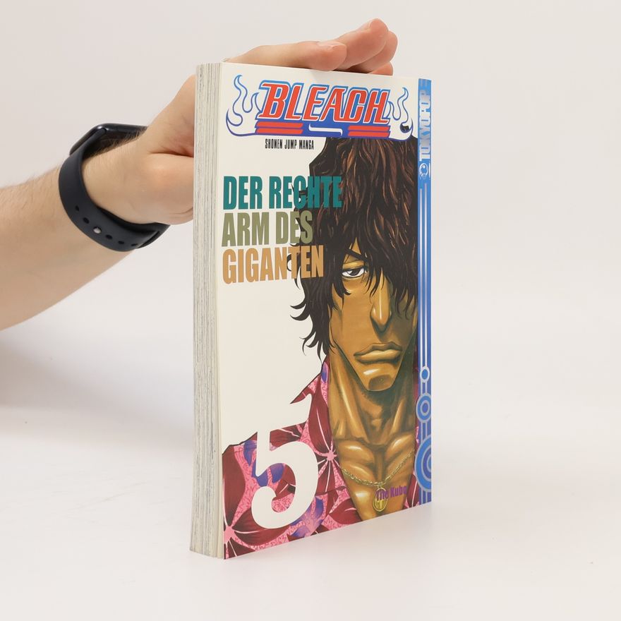 Tite Kubo Bleach - Der rechte Arm des Giganten