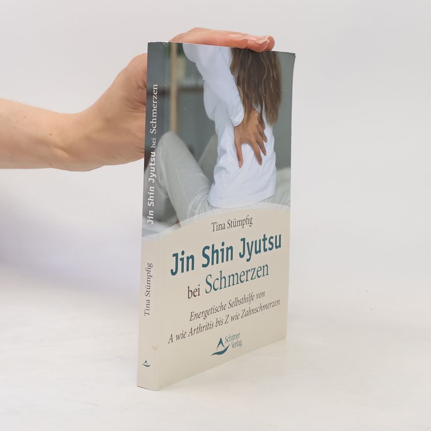 Tina Stümpfig Jin Shin Jyutsu bei Schmerzen