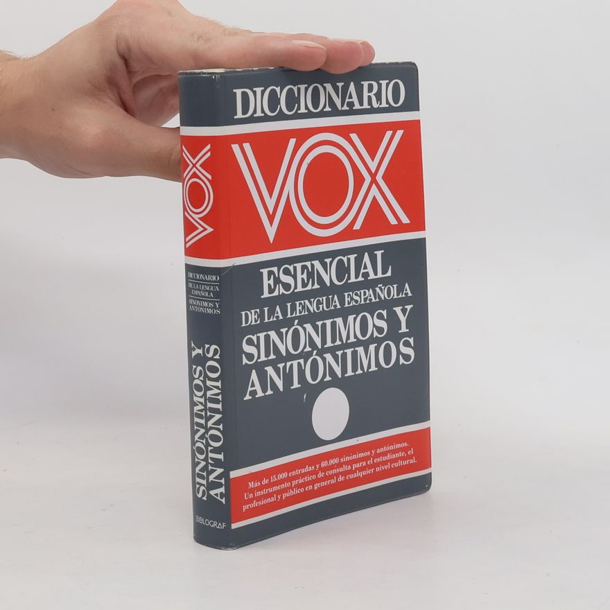 Autorenkollektiv Diccionario Vox esencial de la Lengua Española sinónimos y antónimos