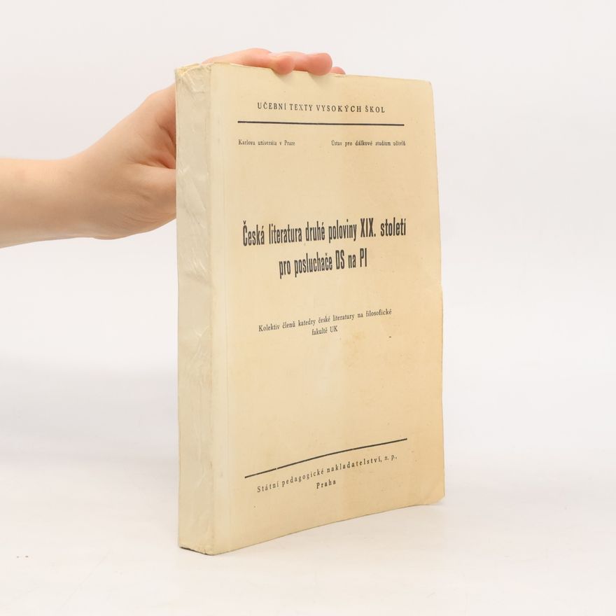 Karel Krejčí Česká literatura druhé poloviny XIX. století pro posluchače DS na PI
