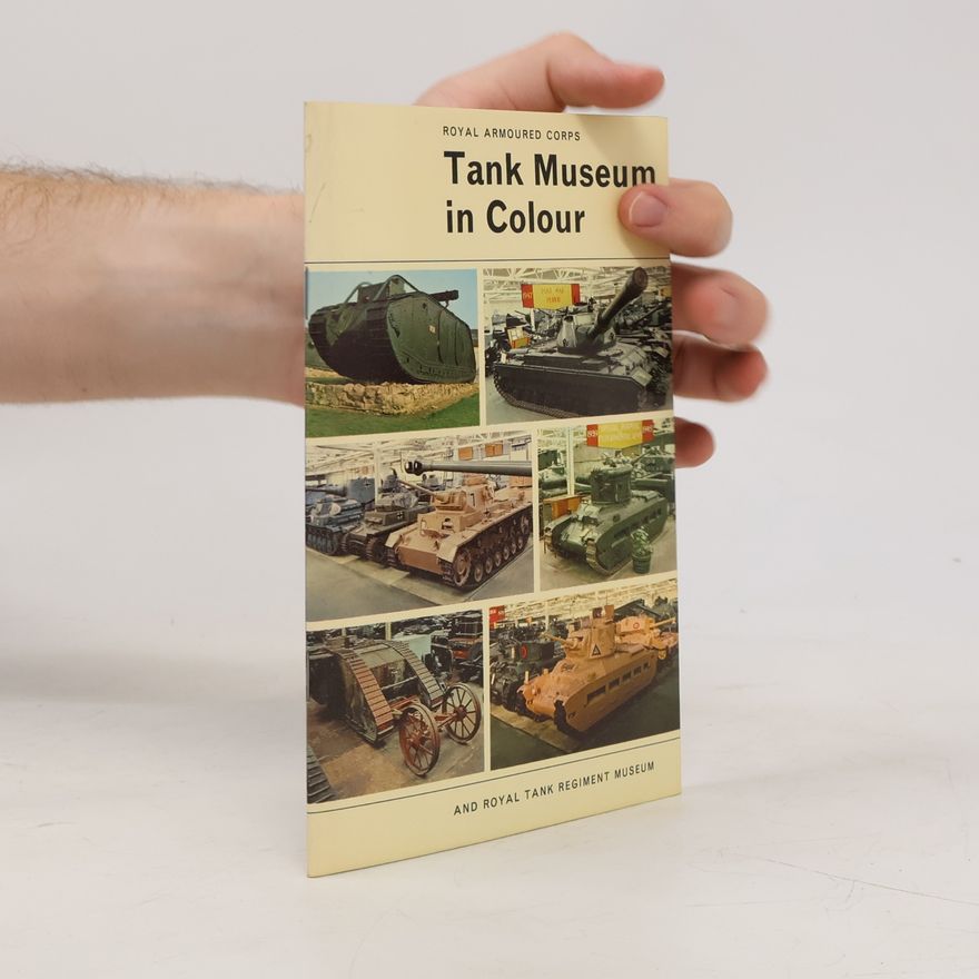 Autorenkollektiv Tank Museum in Colour