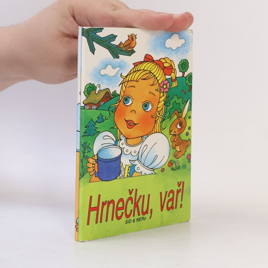 Kolektiv autorů Hrnečku, vař!