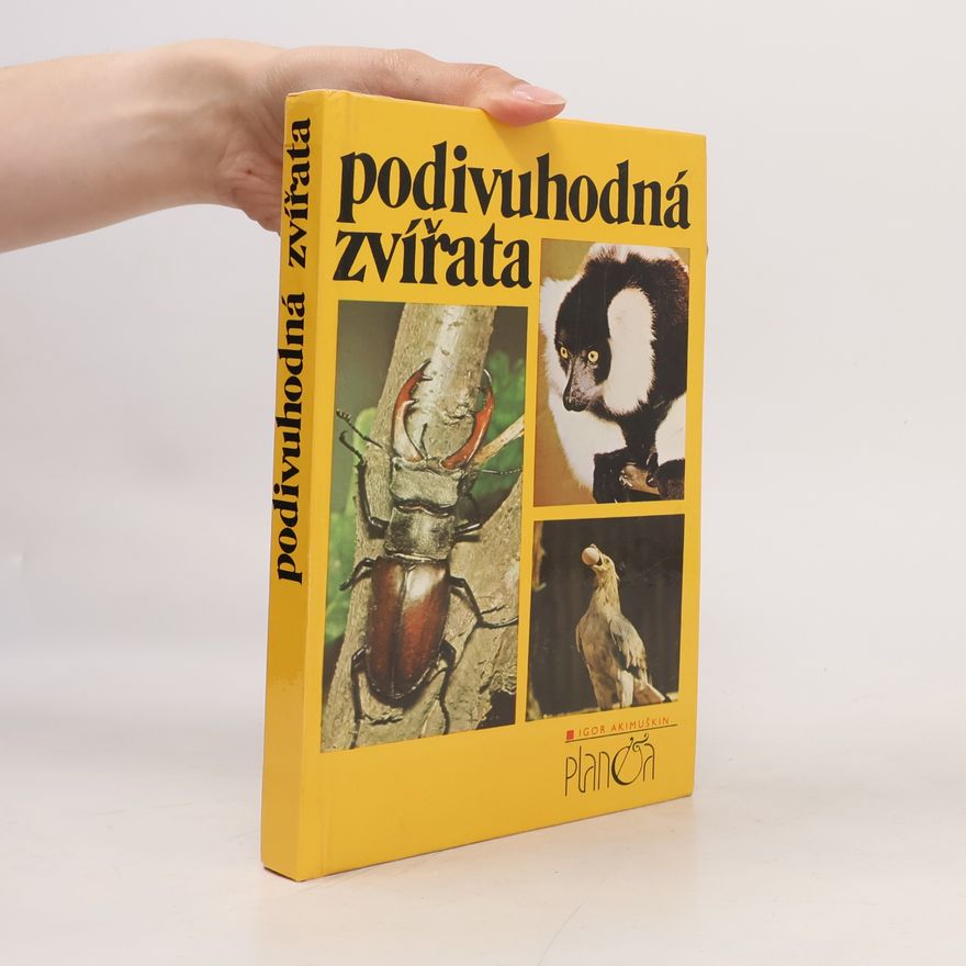 Igor Akimuškin Podivuhodná zvířata