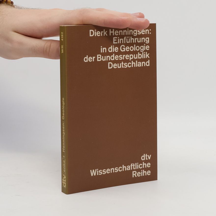 Dierk Henningsen Einführung in die Geologie der Bundesrepublik Deutschland