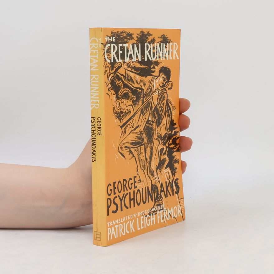 George Psychoundakis The Cretan Runner