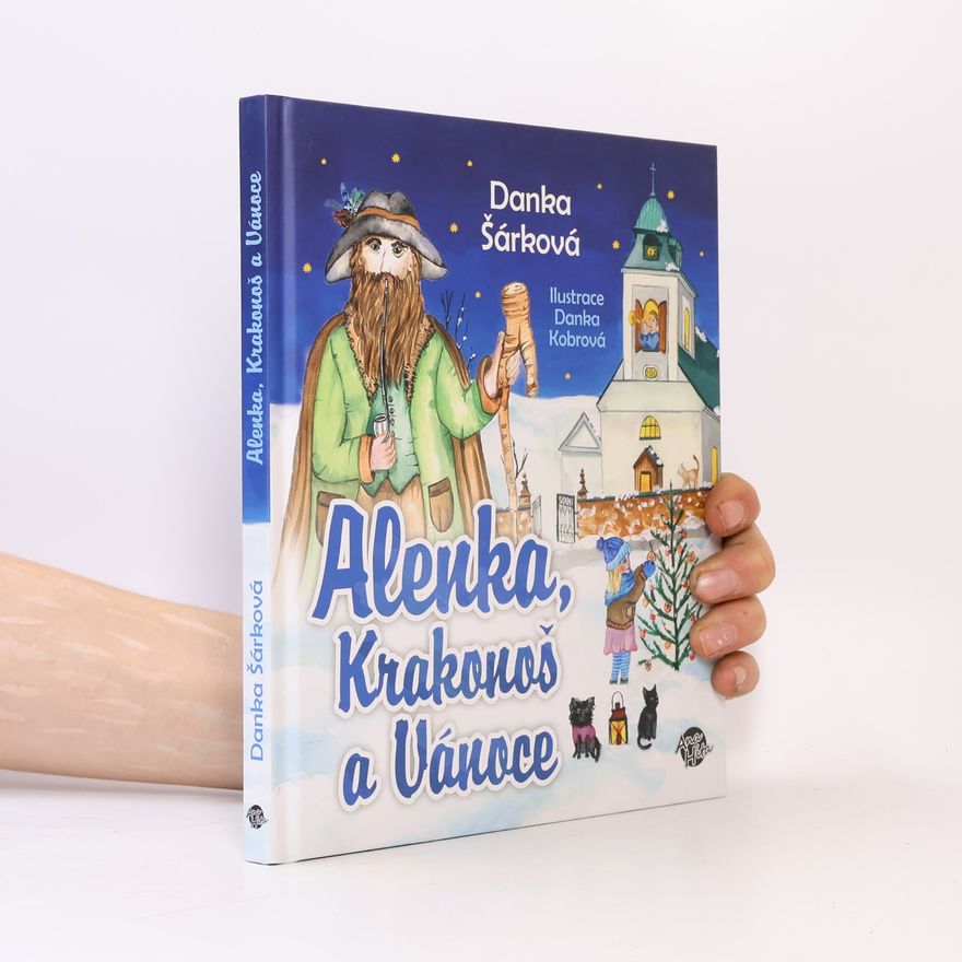 Danka Šárková Alenka, Krakonoš a Vánoce