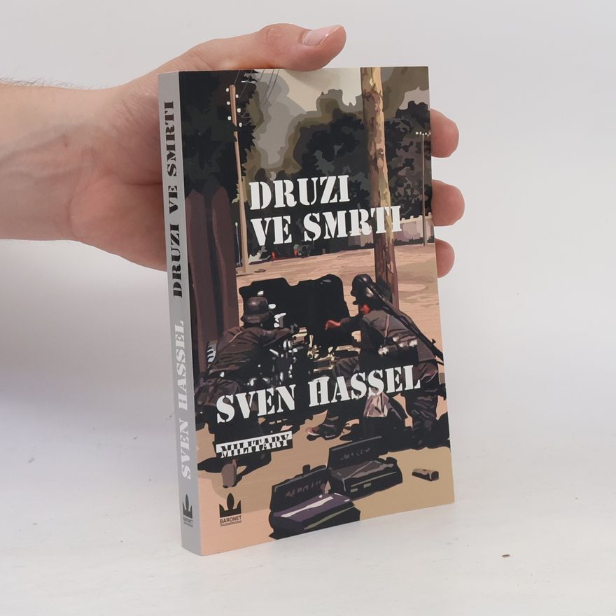 Sven Hassel Druzi ve smrti
