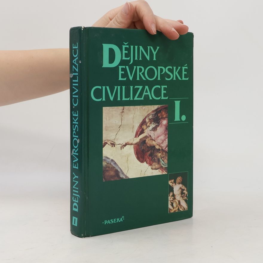 Collectif d'auteurs Dějiny evropské civilizace I.