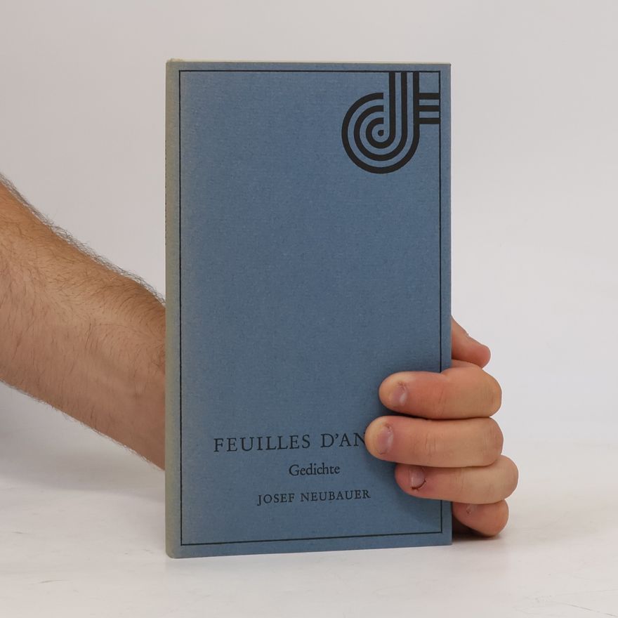Josef Neubauer Feuilles D'Antan