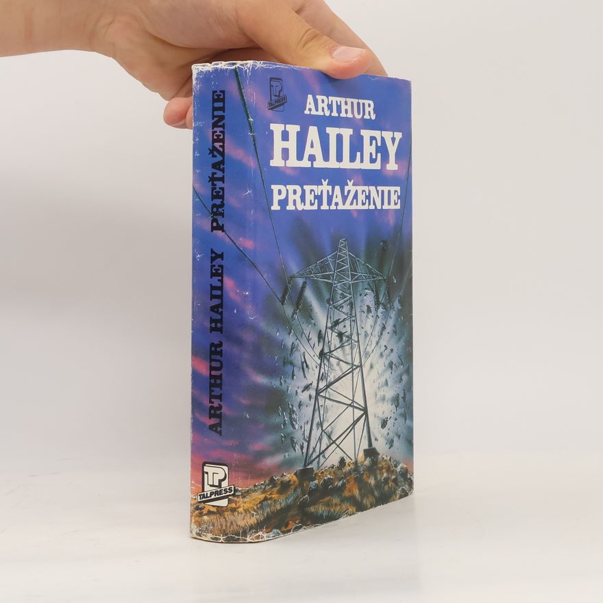 Arthur Hailey Preťaženie