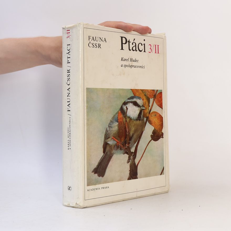 Karel Hudec Fauna ČSSR. Ptáci 3/II
