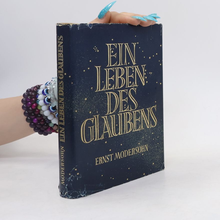 Ernst Modersohn Ein Leben des Glaubens
